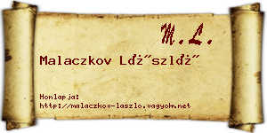 Malaczkov László névjegykártya